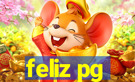 feliz pg